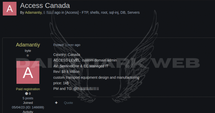 Unauthorized Access to Canadian Transportation Equipment Manufacturer for Sale: Threat Actor Offers Domain Admin Access for $1000