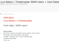 Alleged Sale of Live Nation and Ticketmaster Data: 560 Million Users’ Information on the Dark Web