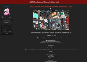 Pakistan’s National Citizen Database Allegedly Breached – 602 Million Records Leaked Online