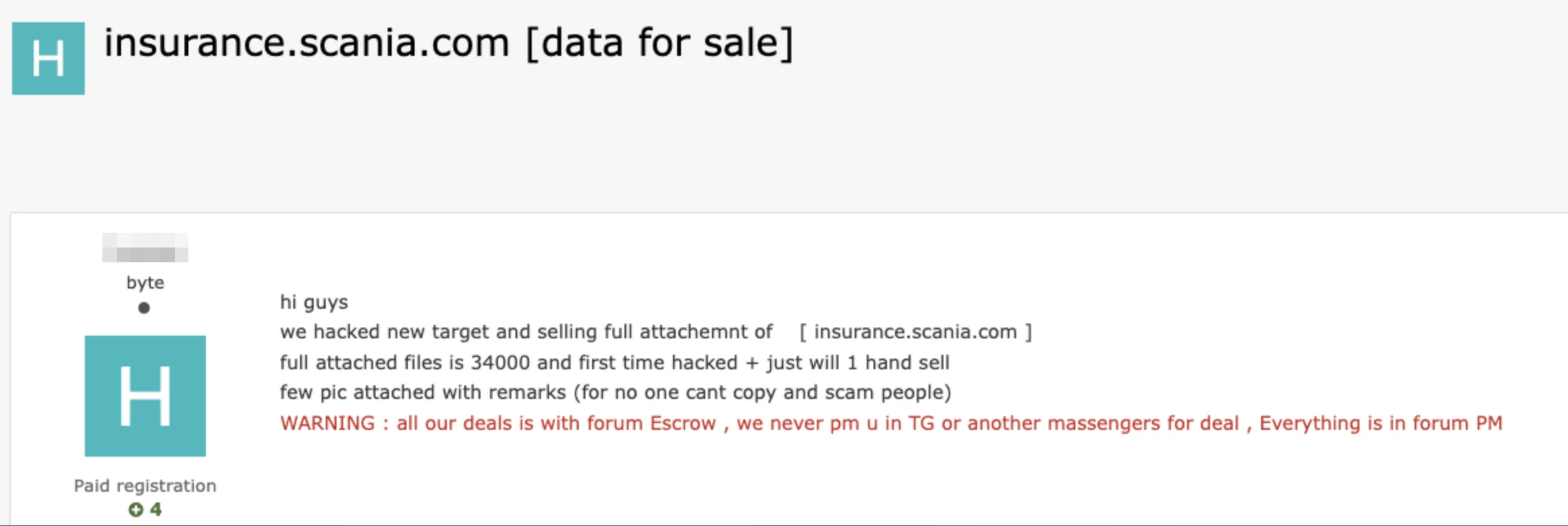 Scania the Major Truck Manufacturer Allegedly Breached; Insurance Data for Sale Scania the Major Truck Manufacturer Allegedly Breached; Insurance Data for Sale