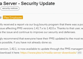 Plex Urges Users to Immediately Patch Critical Vulnerability in Media Server