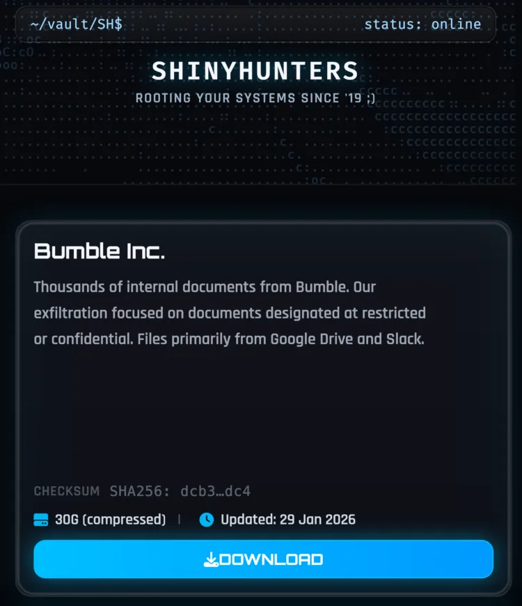 Bumble Inc. Allegedly Breached by ShinyHunters (30GB Data)