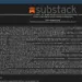Substack Data Breach Leads to Leak of Nearly 700,000 Records