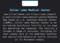 Silver Lake Medical Center Suffers Gentlemen Ransomware Attack