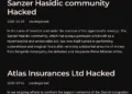 Handala Hack Breaches Sanzer Hasidic & Atlas Insurances Ltd